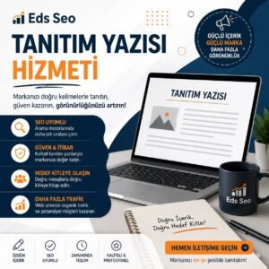 Tanıtım Yazıları ile İşletmenizi Zirveye Taşıyın