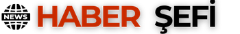 Haber Şefi - Haberler - Güncel Haberler - Haber Sitesi